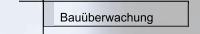 Bauüberwachung