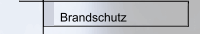 Brandschutz